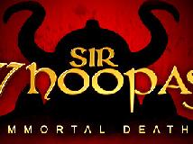 [PC] Sir Whoopass: Immortal Death 賤賤爵士:不朽之死 [SC](RAR 9.7GB@KF[Ⓜ]@ARPG)(1P)